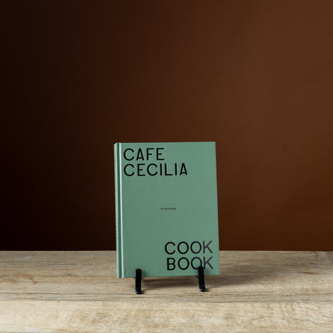 Café Cecilia: The Cookbook